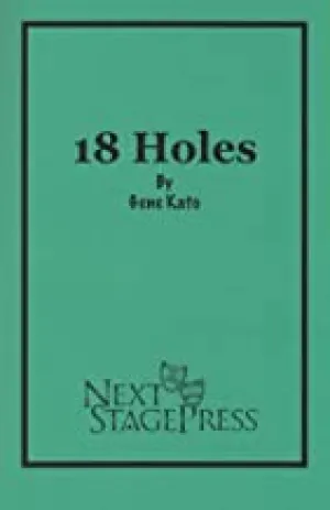 18 HOLES by Gene Kato